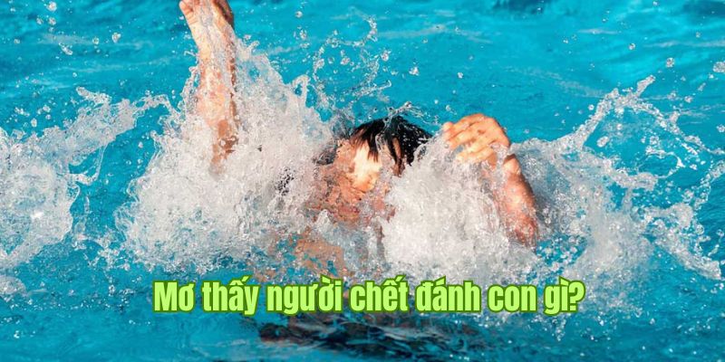 Giải mã toàn bộ thông điệp và số nên đánh khi mơ thấy người chết